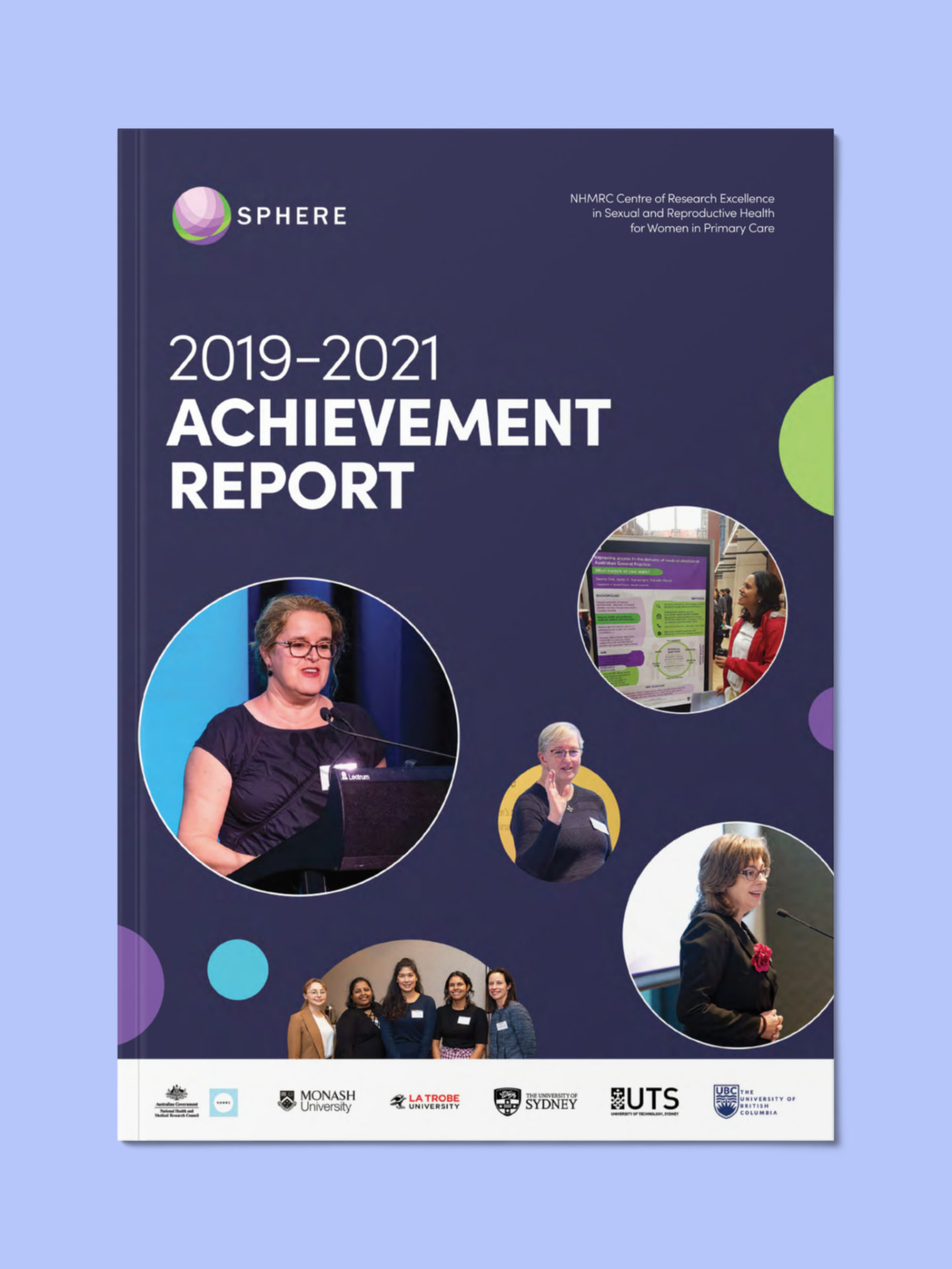 Achievement Report 2019–2021, NHMRC School of Research Excellence, Monash University