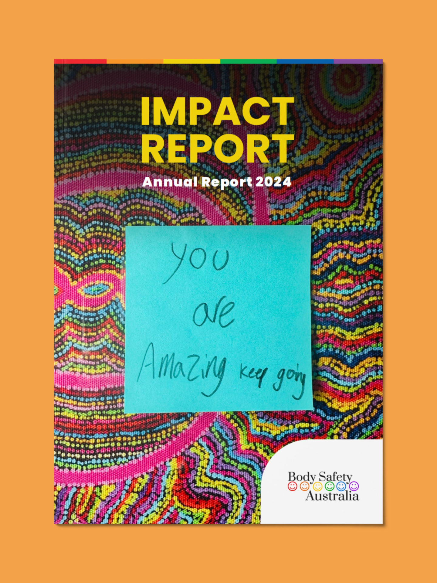 Impact & Annual Report 2024, Body Safety Australia