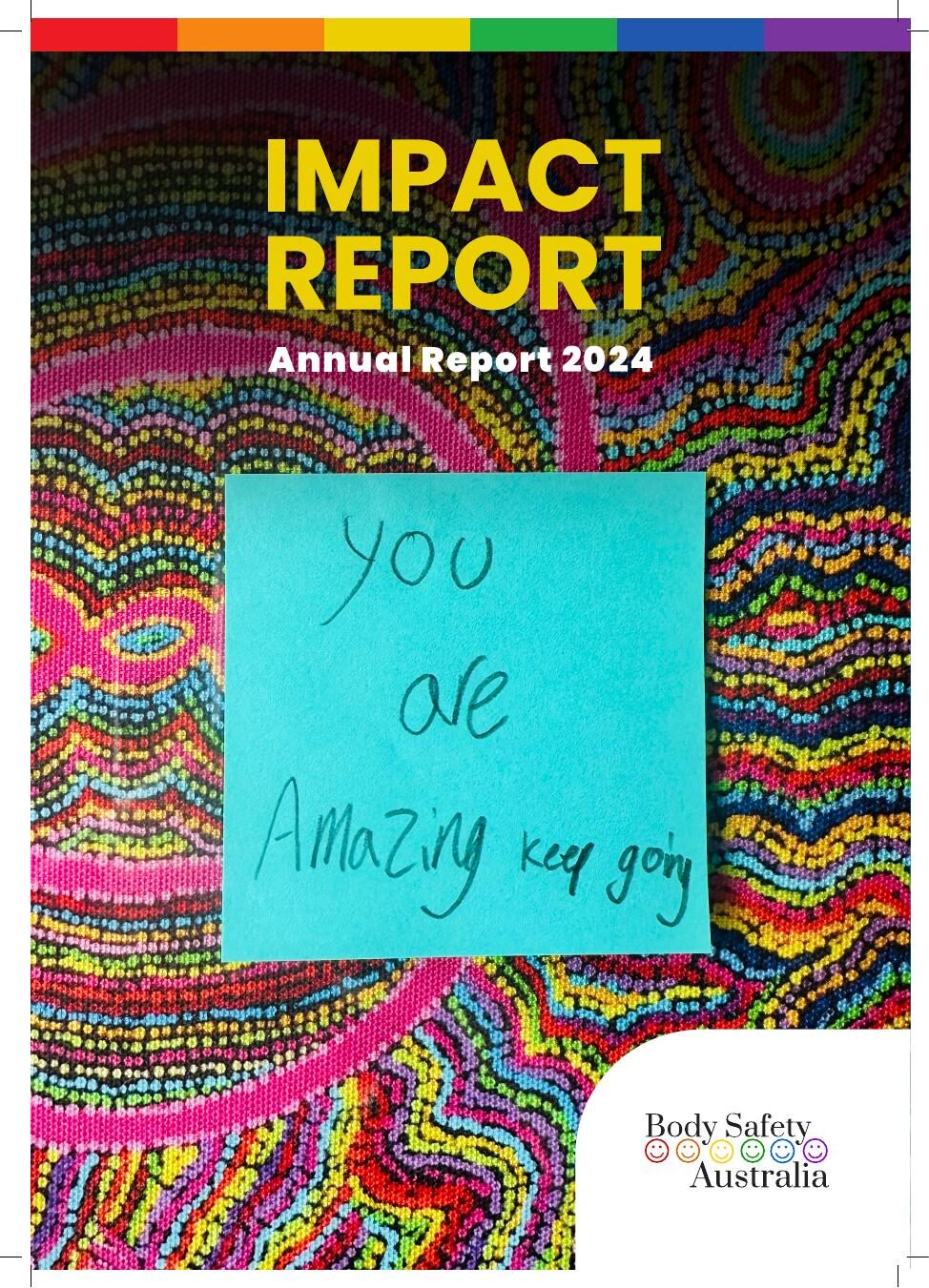 Impact & Annual Report 2024, Body Safety Australia